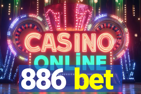 886 bet